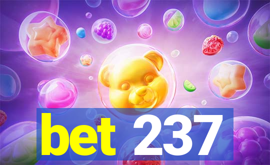 bet 237